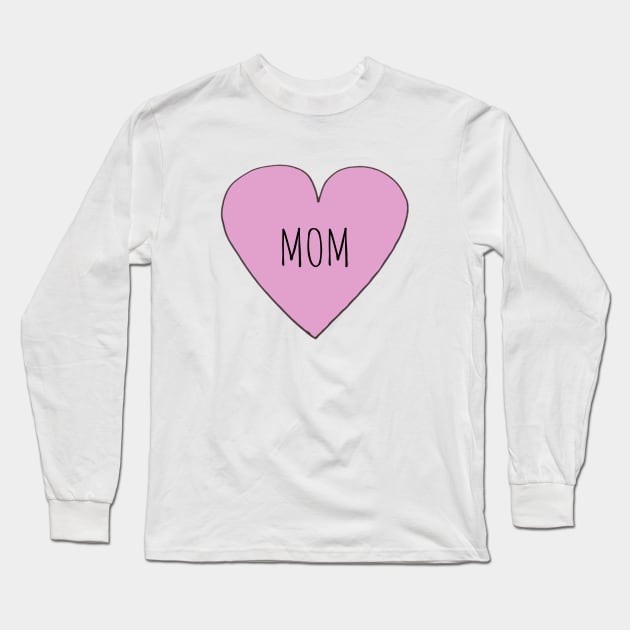 Mom Love Long Sleeve T-Shirt by wanungara